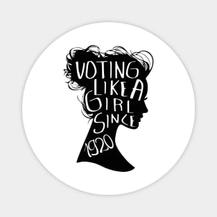 Voting like a girl since 1920 Magnet